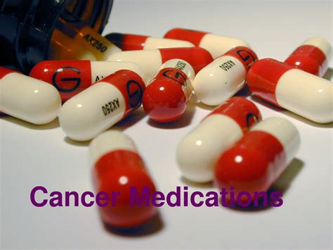 For Daily Medicines Cancer Drugs Learning More About Cancer Medication