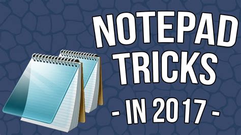 Notepad Tricks In 2017 Youtube