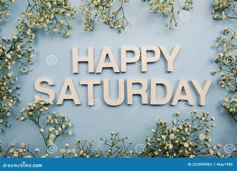 Happy Saturday Alphabet Letters On Blue Background Stock Photo Image