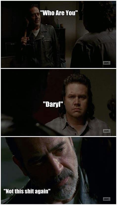 Daryl Dixon Funny Meme Walking Dead Funny Dead Man Walking Fear The
