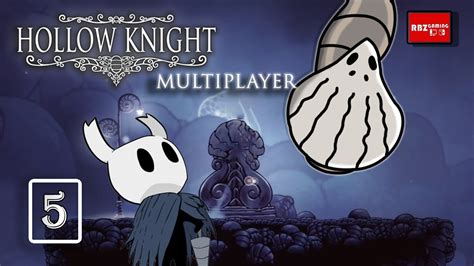 Hollow Knight Multiplayer Part 5 Youtube