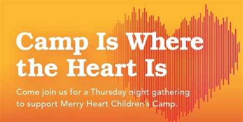 Camp Is Where The Heart Is By Camp Is Where The Heart Is