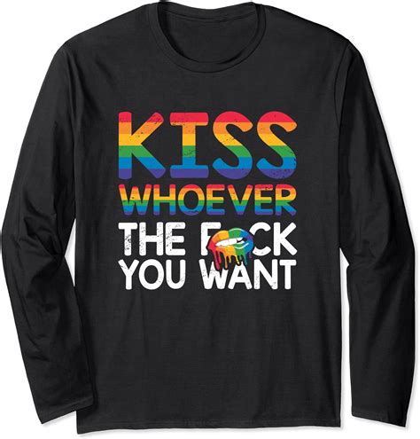 Kiss Whoever You Want Lgbtq Acceptance Rainbow Pride Month Long Sleeve T Shirt Uk