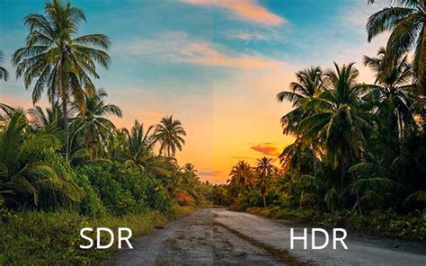 Sdr Vs Hdr A Detailed Comparison Of The Two Resolutions