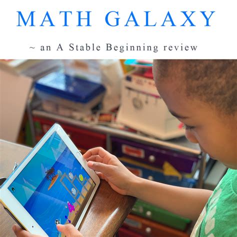 A Stable Beginning Homeschool Math Games From Math Galaxy A Tos Review