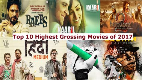 Top 10 Highest Grossing Movies of 2017 in Bollywood - E Friends