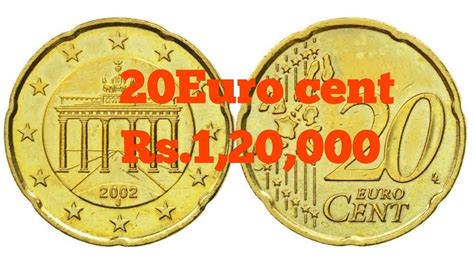 20 Euro Cent 2002 Rare And Most Valuable Coin Value Rs120000 Youtube
