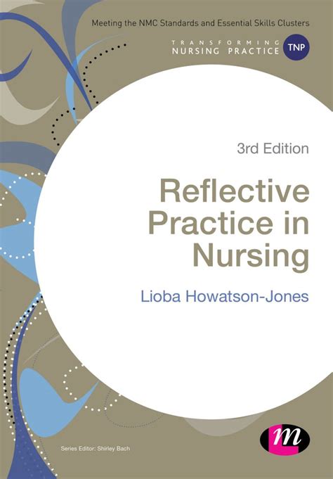 Reflective Practice In Nursing 3rd Edition Nursing Times