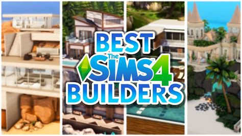 Best Sims 4 Builders The Sims 4 Youtube