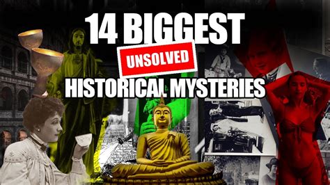 14 Unsolved Historical Mysteries That That Will Never Be Solved Youtube