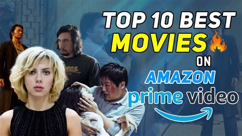 Some films speak the truth, and some remain hidden without receiving proper fame. Top 10 Best Movies on Amazon Prime Video in Hindi Dubbed ...