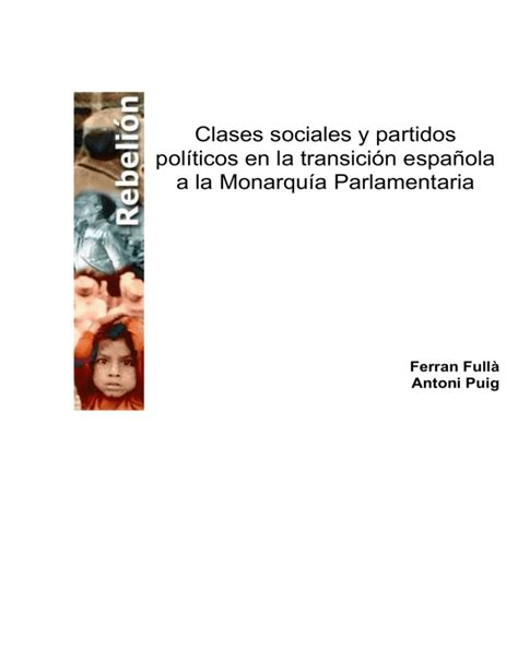 Clases Sociales Y Partidos Pol Ticos En La Transici N Espa Ola A La