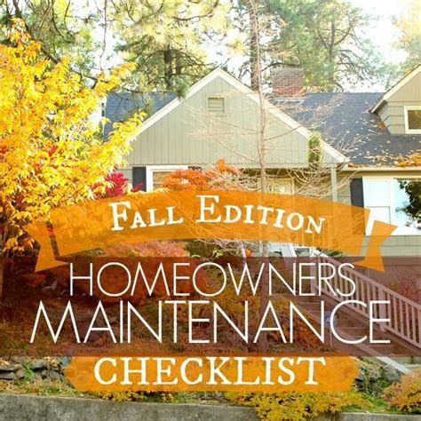 Homeowners Maintenance Checklist Fall Edition Read Now Homeowner