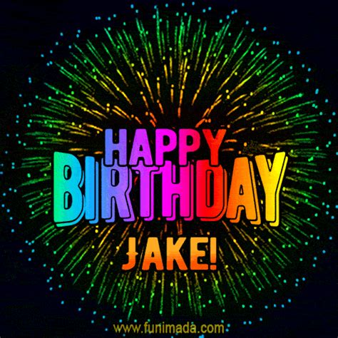 New Bursting With Colors Happy Birthday Jake  And Video With Music