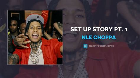Nle Choppa Set Up Story Pt 1 Audio Acordes Chordify