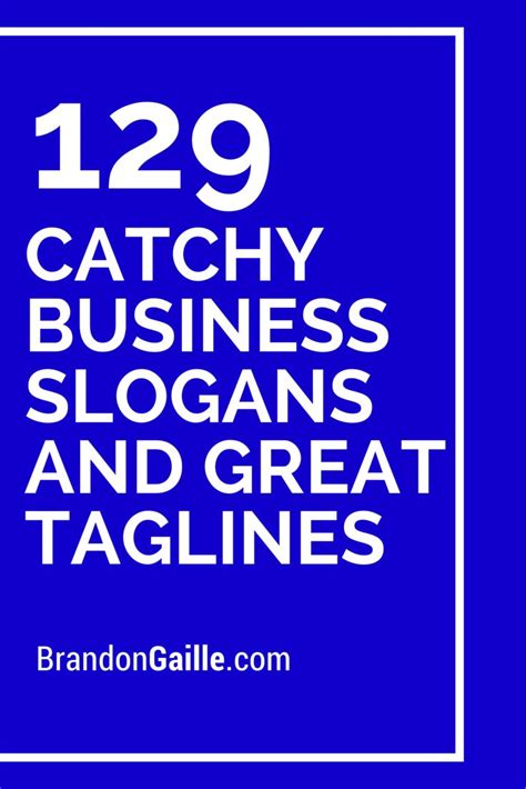 List Of 151 Catchy Business Slogans And Great Taglines Catchy