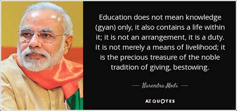 narendra modi quote education does not mean knowledge gyan only it also contains