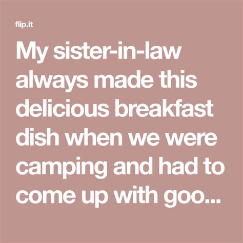 my sister in law always made this delicious breakfast dish when we were camping and had to come