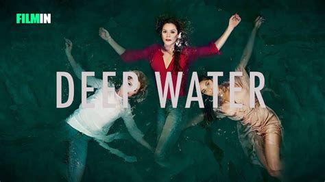 Deep Water Tráiler Filmin Youtube