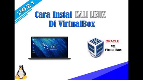 Panduan Cara Instalasi Kali Linux Di VirtualBox YouTube