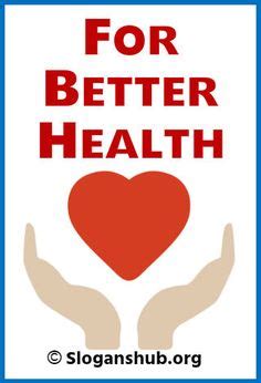 Updated:january 1, 2021 by ekopa mag. 14 Best Healthcare Slogans images | Slogan, Health slogans, Health care