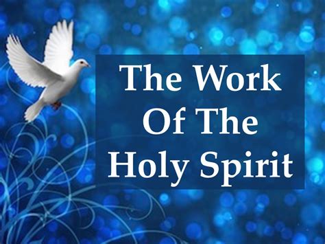 The Work Of The Holy Spirit North Second Street Church Of Christ