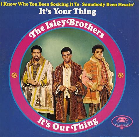 it s our thing by the isley brothers album soul reviews ratings