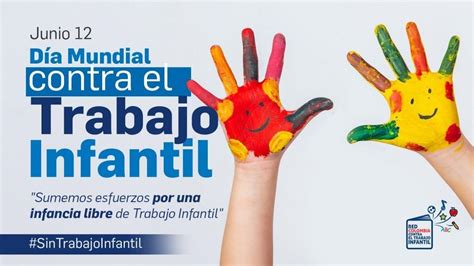 día mundial contra el trabajo infantil ¿por qué se conmemora y cómo lo haremos desde pacto