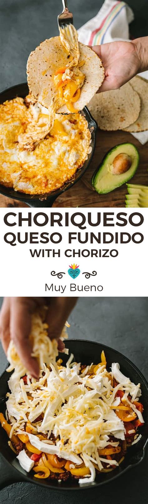 Choriqueso Queso Fundido With Chorizo Recipe Mexican Food Recipes