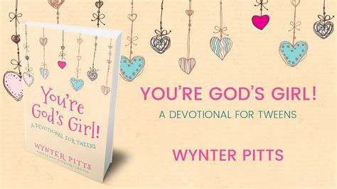 Youre Gods Girl A Devotional For Tweens Idisciple