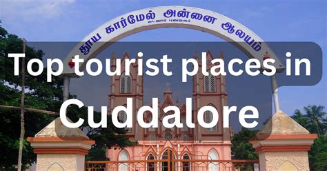 Top Tourist Places In Cuddalore