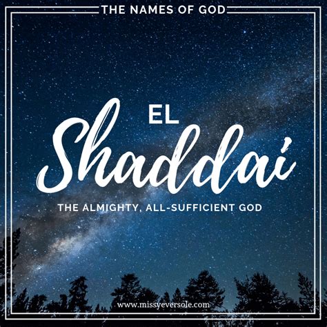 The Names Of God El Shaddai Missy Eversole