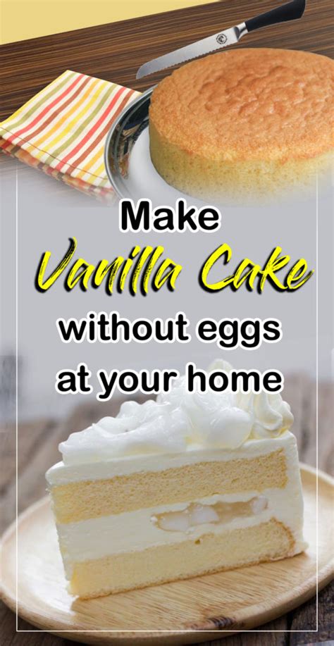 Here's everything you need to know. Make vanilla cake without eggs at your home | Nature Bring ...
