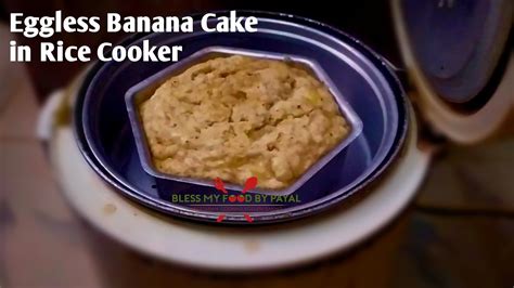 Rice Cooker Eggless Banana Cake Banana Bread In Rice Cooker Steamy