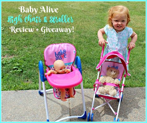 Baby Alive Stroller And High Chair For The Littlest Mommies Giveaway