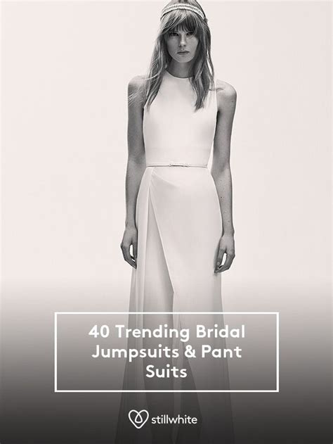 40 Trending Bridal Jumpsuits And Pant Suits Stillwhite Blog Bridal