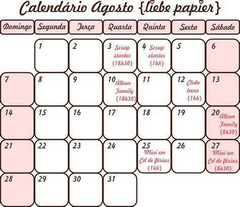 Liebe Papier Calendário Agosto