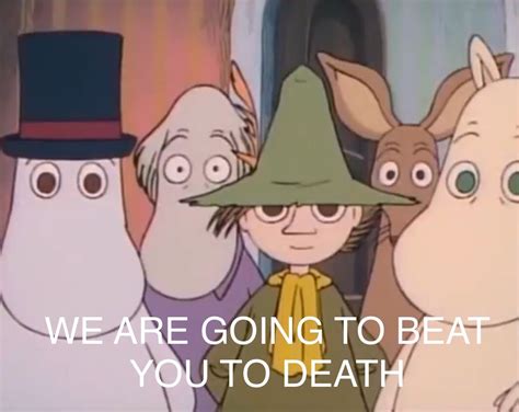 Pin By Nothoughtsheadempty On Moomin Valley B Words Moomin Memes