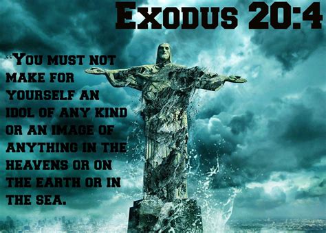 Exodus 204 “you Must Not Make For Yourself An Idol Of Any Kind Or An