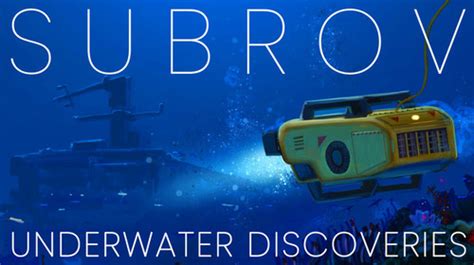 Subrov Underwater Discoveries Dives Into Steam Early Access Todaynews