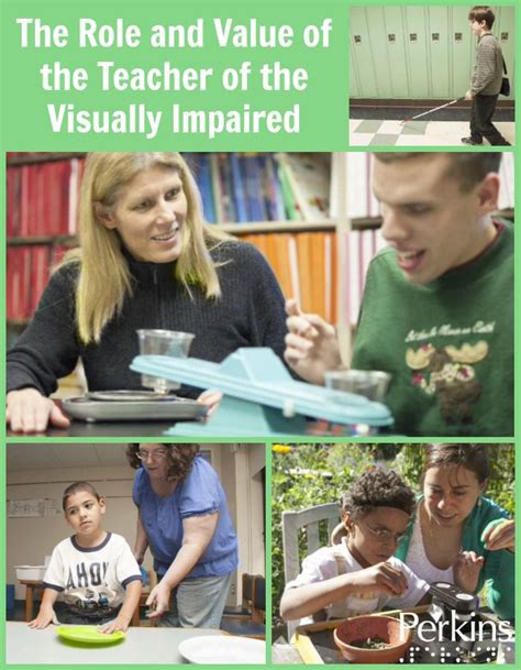 The Role And Value Of The Teacher Of The Visually Impaired Perkins