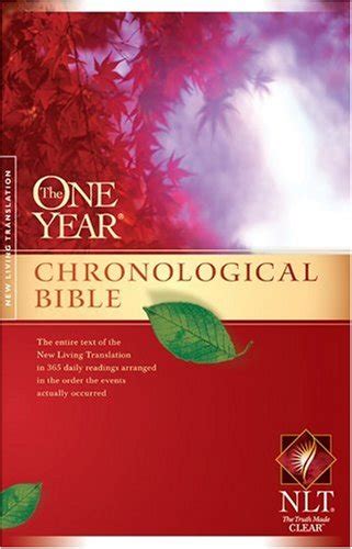 The One Year Chronological Bible Nlt Softcover