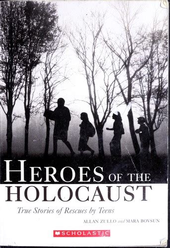 Heroes Of The Holocaust By Allan Zullo Open Library