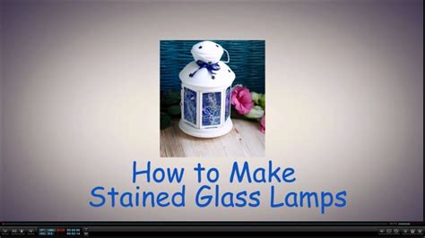 How To Make Stained Glass Lamps Youtube