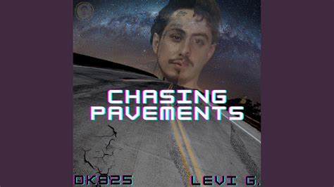 Chasing Pavements Feat Levi G Youtube