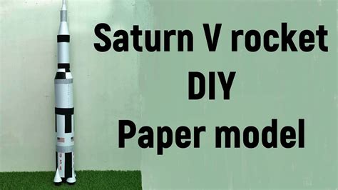 How To Make A Rocket Saturn V Rocket Paper Model For Exhibitions