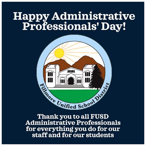 Happy Administrative Professionals Day — Fillmore Unified School District