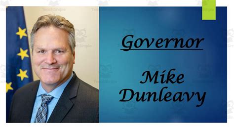 Biography Mike Dunleavy Ak Governor Ppt By Teach Simple