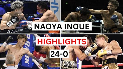 Naoya Inoue 24 0 Highlights And Knockouts Youtube