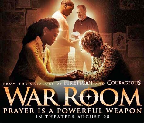 Prayer is a powerful weapon. Faith-Based Film 'War Room' Stuns Hollywood With $11 ...